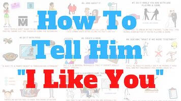 How to Tell Your Crush You Like Him