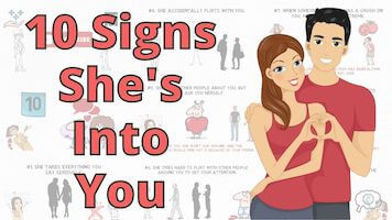 10 Signs She's Into You