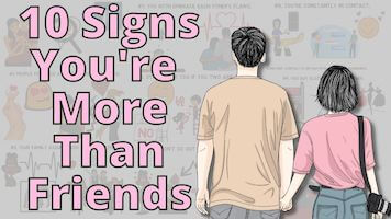 Signs You're More Than Friends