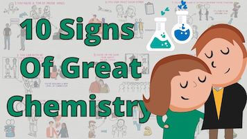 Signs You Both Have Great Chemistry