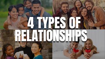 What Are the 4 Types of Relationships