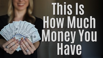 The 6 Main Factors that Determine How Much Money You Have